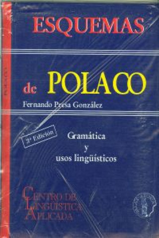 Könyv Esquemas de polaco : gramática y usos lingüísticos Fernando Presa González