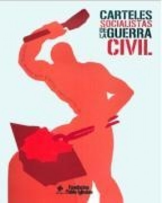 Kniha Carteles socialistas de la guerra civil 