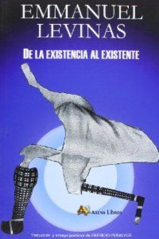 Knjiga De la existencia al existente Patricio Pe?alver