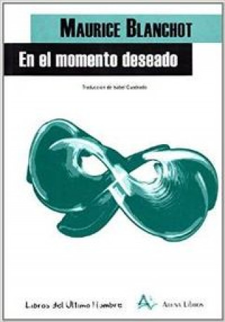 Könyv En el momento deseado Maurice Blanchot