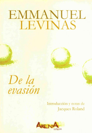 Kniha De la evasión Emmanuel Levinas