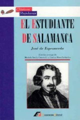 Kniha El estudiante de Salamanca José de Espronceda