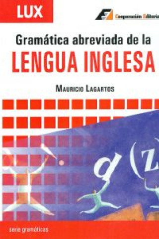 Kniha Gramática abreviada de la lengua inglesa Mauricio Lagartos Merkel