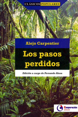 Kniha Los pasos perdidos Alejo Carpentier