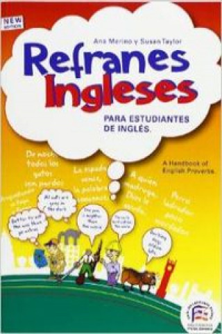 Kniha Refranes ingleses para estudiantes de inglés = English proverbs for students of English 