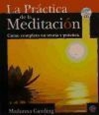 Książka La práctica de la meditación : curso completo en teoría y práctica Madonna Gauding