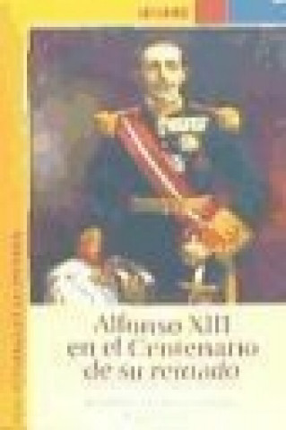 Carte Alfonso XIII en el centenario de su reinado 