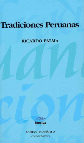 Carte Tradiciones peruanas Ricardo Palma