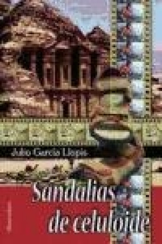 Книга Sandalias de celuloide Julio Manuel García Llopis