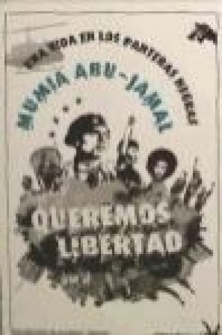 Książka Queremos libertad : una vida en los Panteras Negras Mumia Abu-Jamal