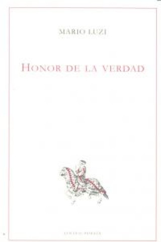 Kniha Honor de la verdad Mario Luzi