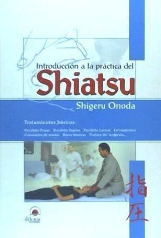 Book Introducción a la práctica del Shiatsu Shigeru Onoda