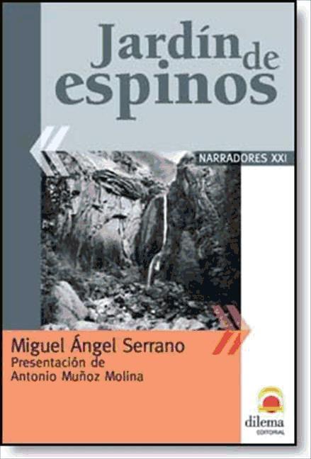 Kniha Jardín de espinos Miguel Ángel Serrano de Luis