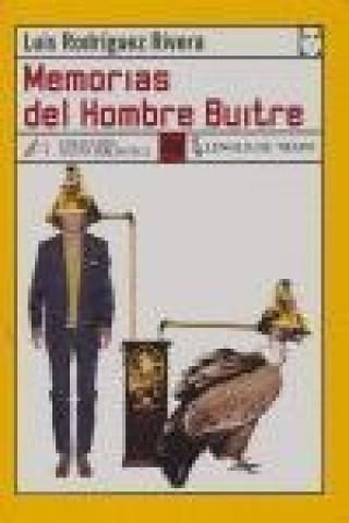 Kniha Memorias del hombre buitre Luis Rodríguez Rivera