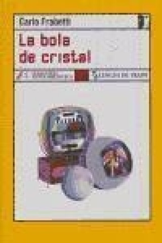 Kniha La bola de cristal Carlo Frabetti