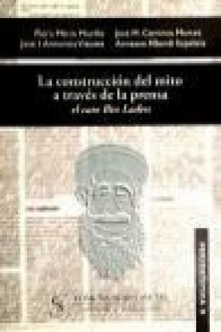 Livre La construcción del mito a través de la prensa : el caso Bin Laden María Flora . . . [et al. ] Marín Murillo