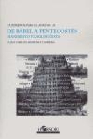 Kniha De Babel a Pentecostés : manifiesto plurilingüista Juan Carlos Moreno Cabrera