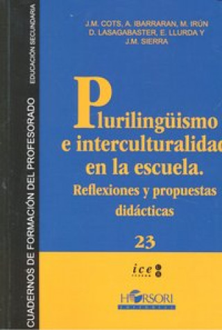 Libro Pluralismo e interculturalidad en la escuela. Cots Caimons