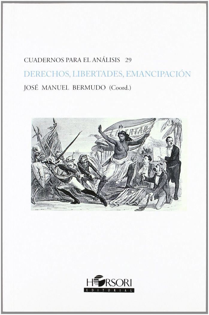 Könyv Derechos, libertades, emancipación José Manuel Bermudo Ávila