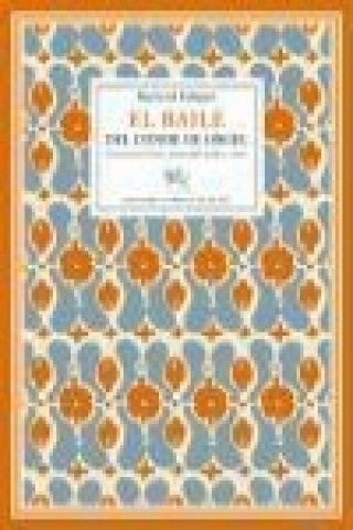 Kniha El baile del Conde de Orgel Raymond Radiguet