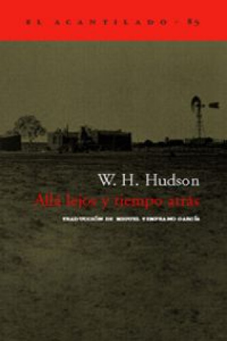 Книга Allá lejos y tiempo atrás W. H. Hudson