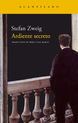 Knjiga Ardiente secreto Stefan Zweig