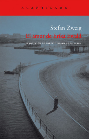 Knjiga El amor de Erika Ewald Stefan Zweig