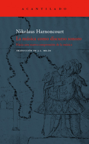 Kniha La música como discurso sonoro Nikolaus Harnoncourt