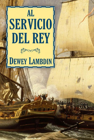 Książka Al servicio del rey Dewey Lambdin