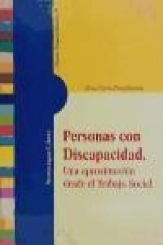 Kniha Personas con discapacidad : una aproximación desde el trabajo social Rosa María Díaz Jiménez