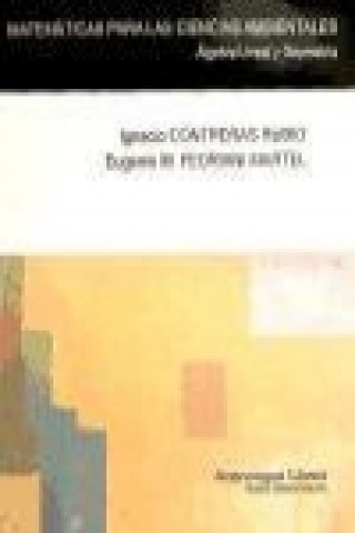 Książka Matemáticas para las ciencias ambientales : álgebra lineal y geometría Ignacio Contreras Rubio