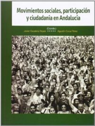 Knjiga Movimientos sociales, participación y ciudadanía en Andalucía 