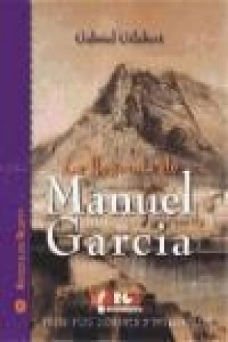 Libro La llegenda de Manuel García Gabriel Gilabert Marqués