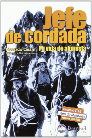 Buch Jefe de cordada : mi vida de alpinista Riccardo Cassin