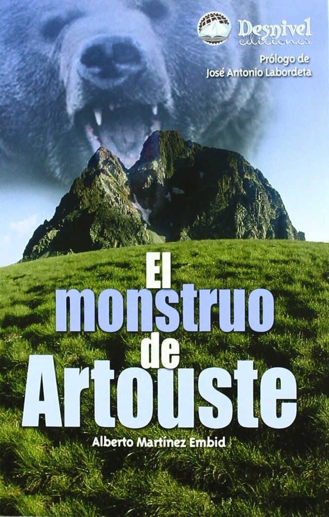 Kniha El monstruo de Artouste Luis Alberto Martínez Embid
