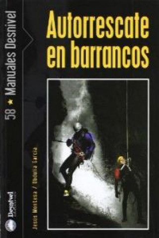 Könyv Autorrescate en barrancos Obdulia García Blanco
