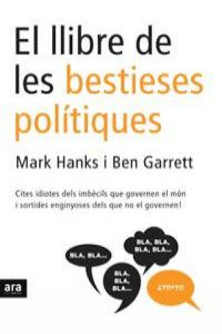 Kniha El llibre de les bestieses politiques Ben Garrett