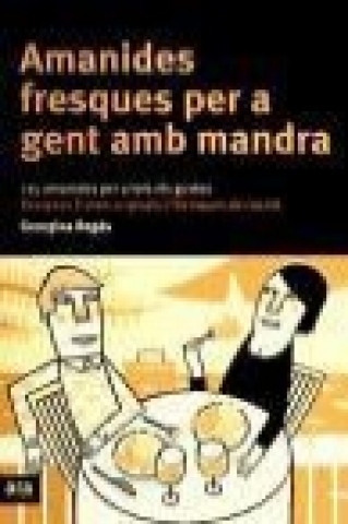 Buch Amanides fresques per a gent amb mandra 