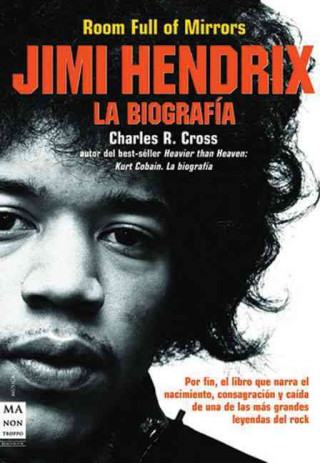 Könyv Jimi Hendrix : la biografía CHARLES R. CROSS