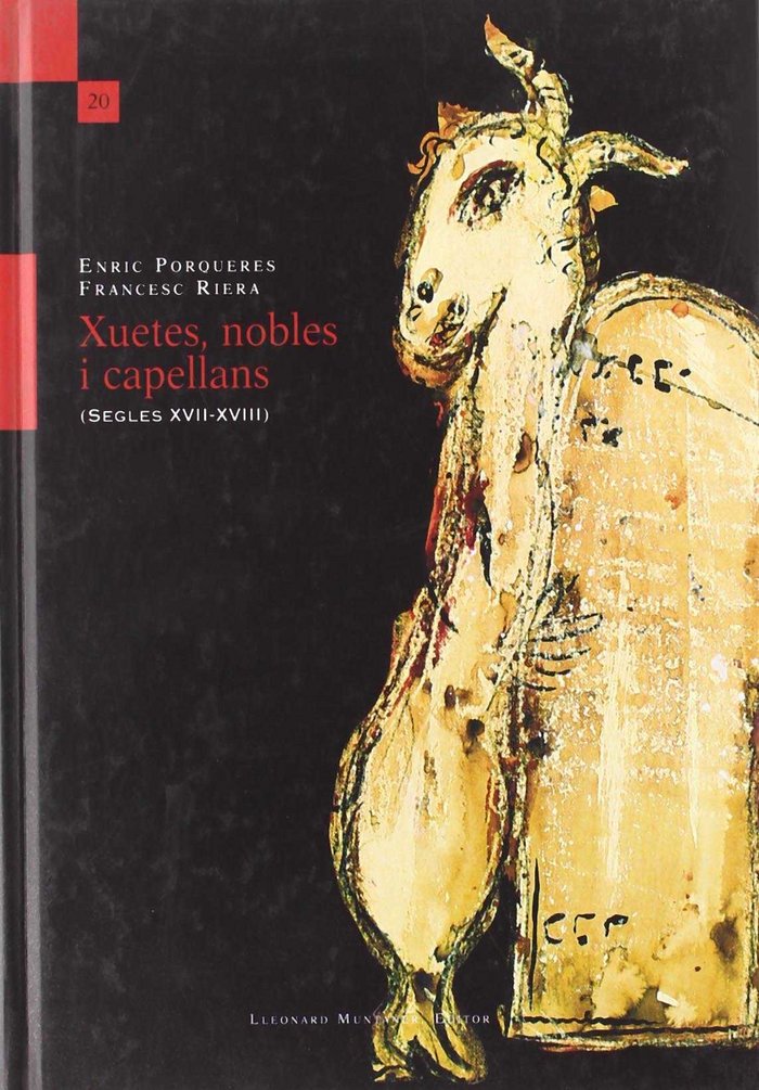 Carte Xuetes, nobles i capellans : segles XVII-XVIII Enric Porqueres i Gené