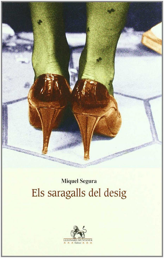 Kniha Els saragalls del desig Miquel Segura i Aguiló