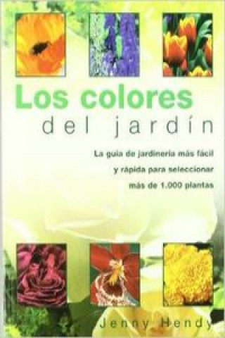Kniha Los colores del jardín Jenny Hendy