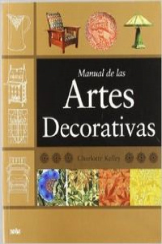 Książka Manual de las artes decorativas Charlotte Kelley