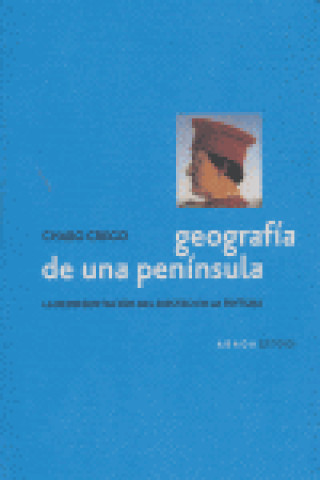 Knjiga Geografía de una península : la representación del rostro en la pintura Charo Crego