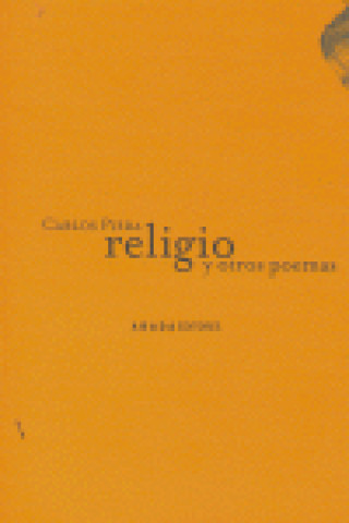 Könyv Religio y otros poemas Carlos Piera