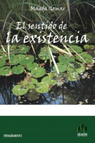 Livre El sentido de la existencia Magda Gomar Bonvehí