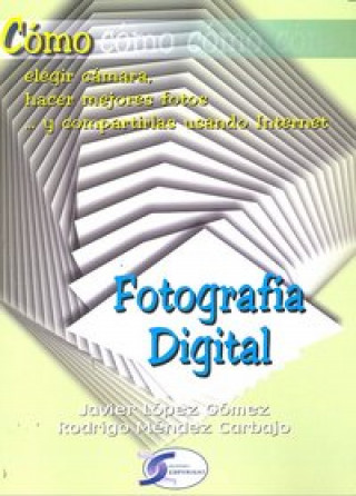 Книга FOTOGRAFIA DIGITAL COMO.. 