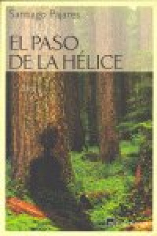 Könyv El paso de la hélice Santiago Pajares Colomo