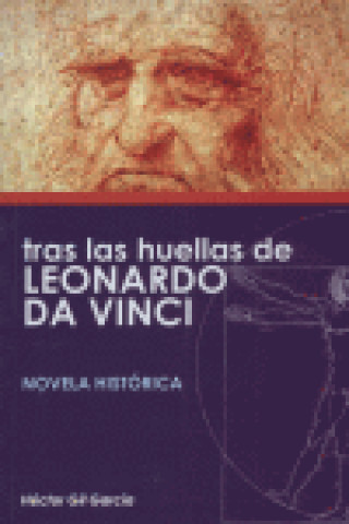 Kniha Tras las huellas de Leonardo Héctor Gil García