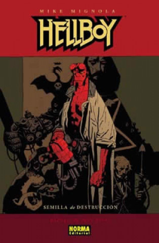 Kniha Hellboy, Semilla de destrucción John . . . [et al. ] Byrne